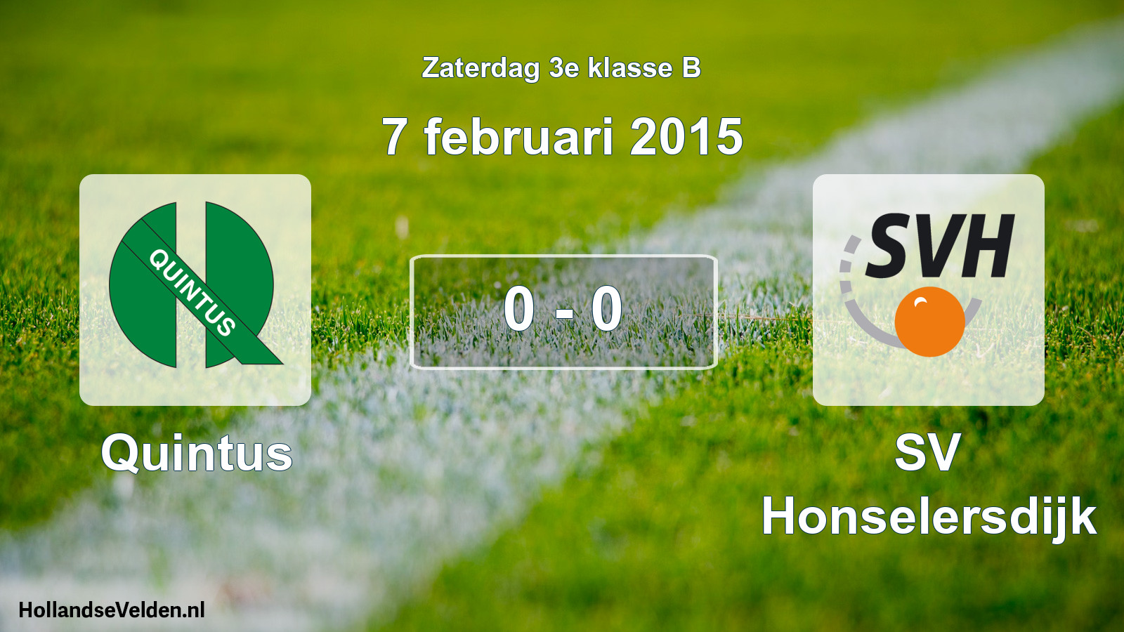 Total number of matches played: Quintus - SV Honselersdijk 0 - 0 (7 February 2015)