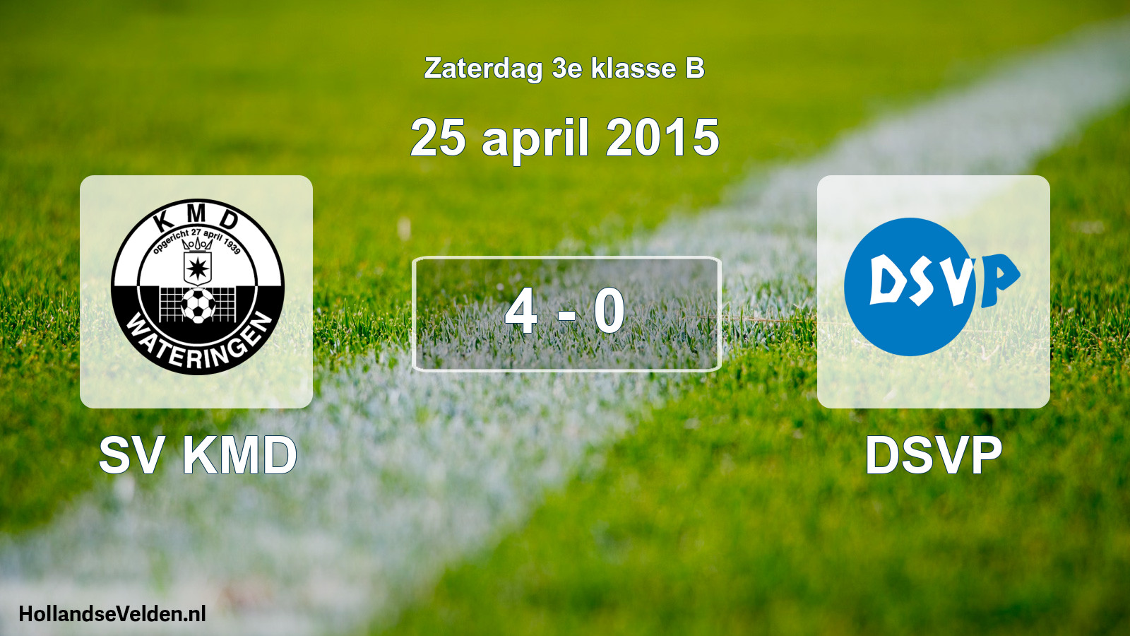 Total number of matches played: SV KMD - DSVP 4 - 0 (25 April 2015)