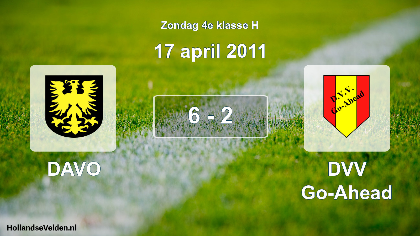 Total number of matches played: DAVO - DVV Go-Ahead 6 - 2 (17 April 2011)