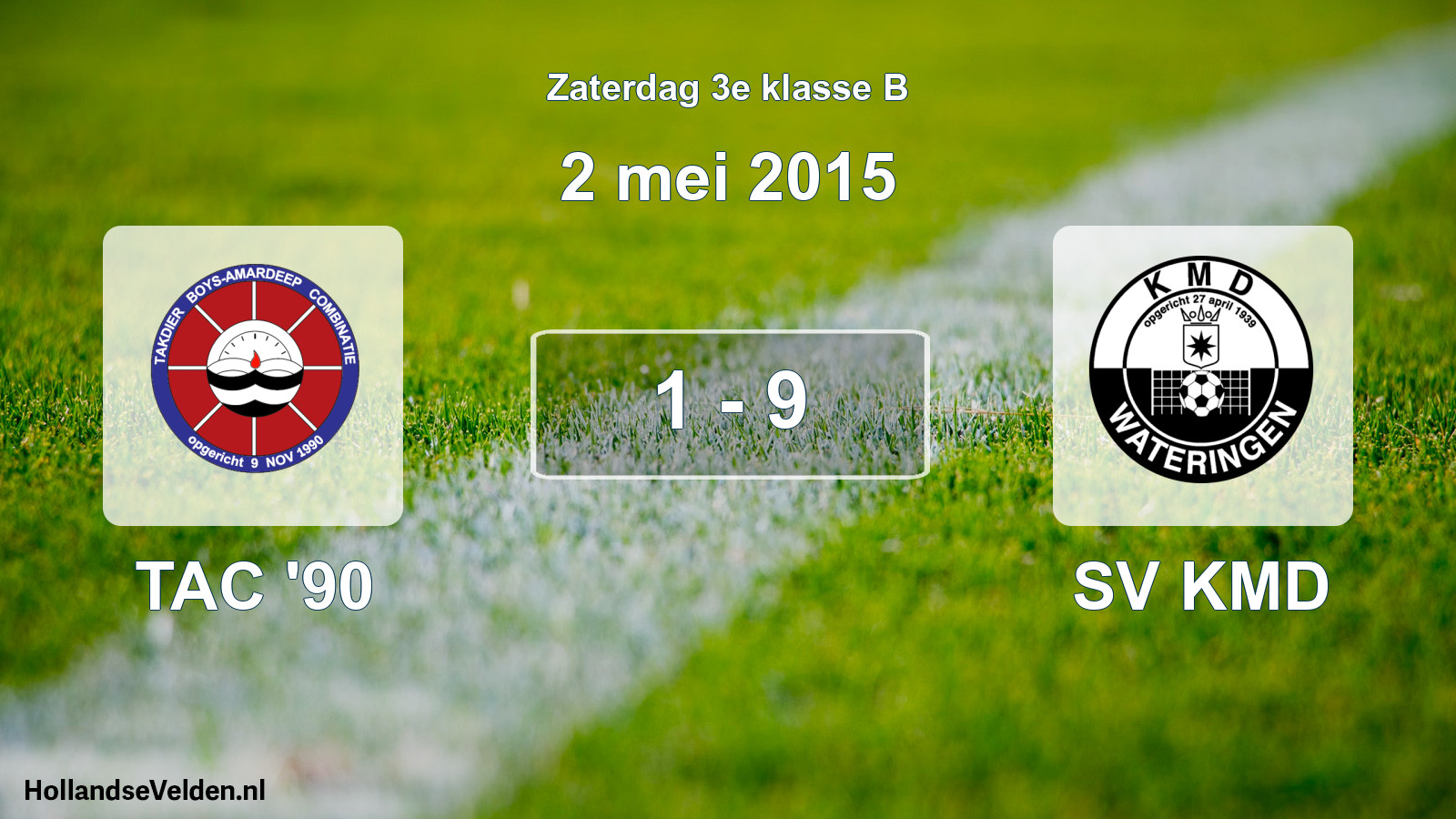 Total number of matches played: TAC '90 - SV KMD 1 - 9 (2 May 2015)