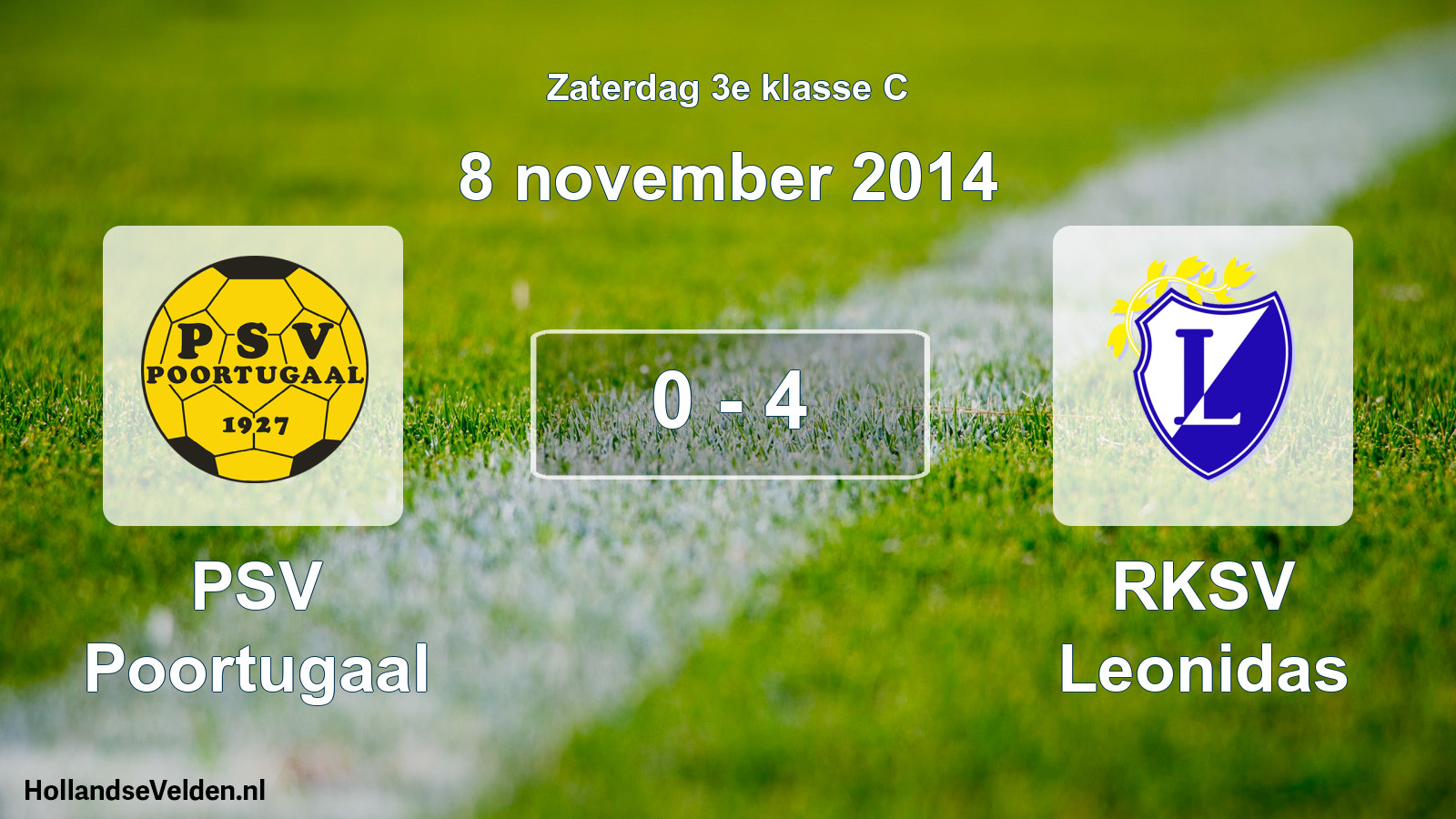 Total number of matches played: PSV Poortugaal - RKSV Leonidas 0 - 4 (8 November 2014)