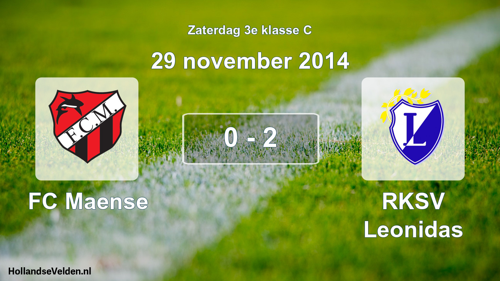 Total number of matches played: FC Maense - RKSV Leonidas 0 - 2 (29 November 2014)
