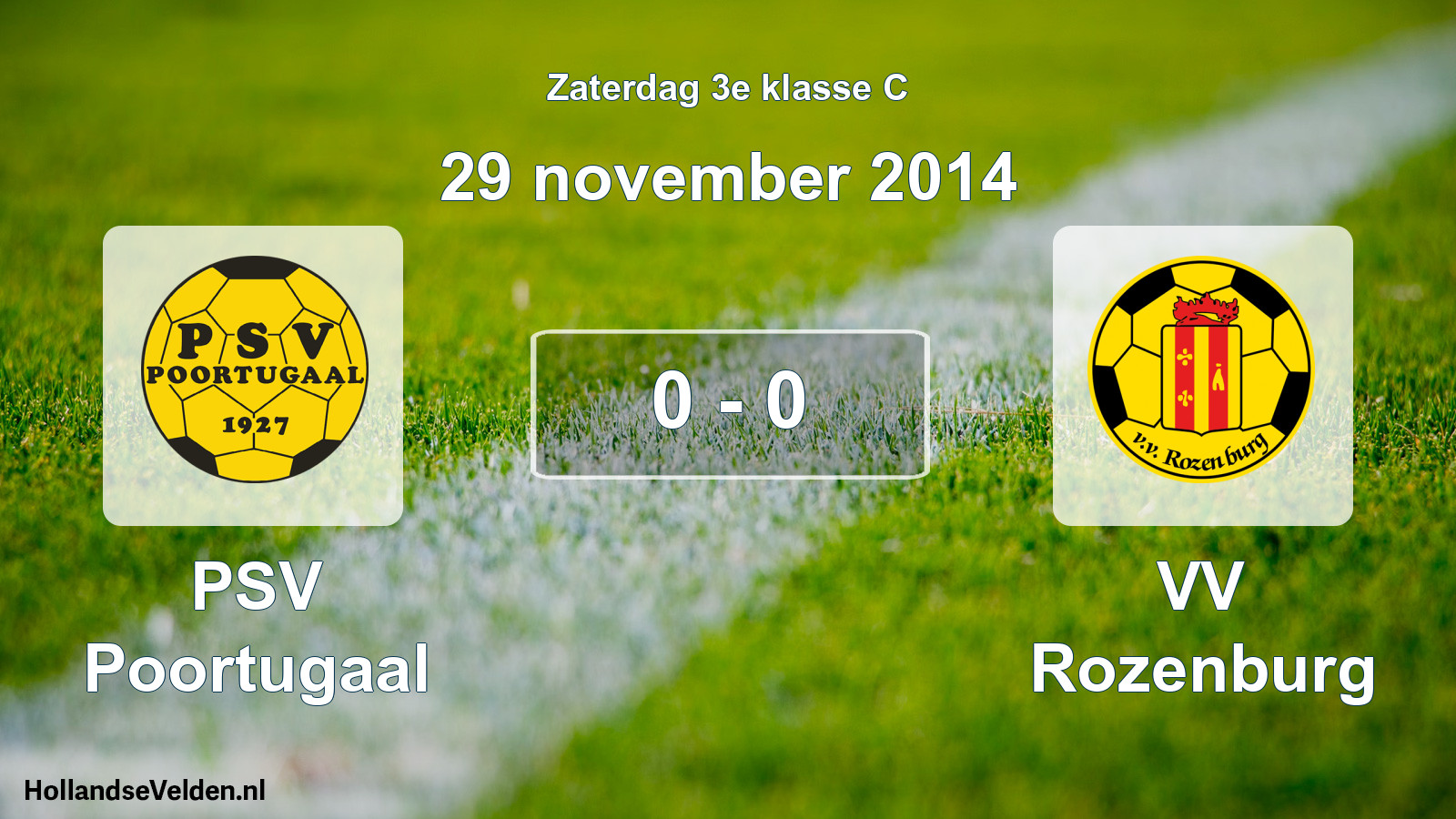 Total number of matches played: PSV Poortugaal - VV Rozenburg 0 - 0 (29 November 2014)