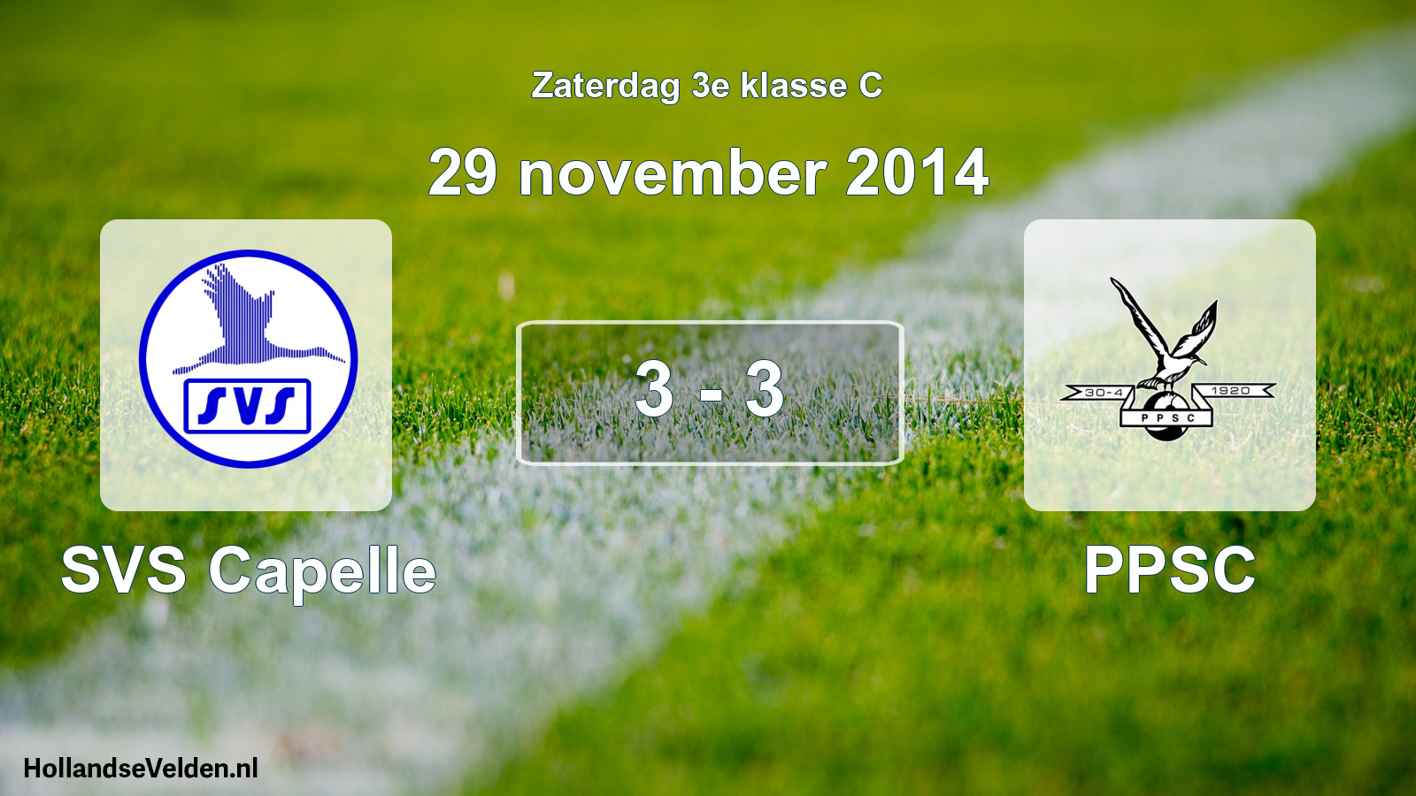 Total number of matches played: SVS Capelle - PPSC 3 - 3 (29 November 2014)