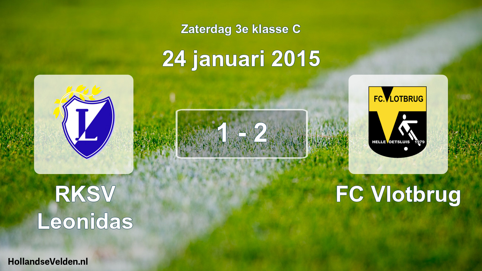 Total number of matches played: RKSV Leonidas - FC Vlotbrug 1 - 2 (24 January 2015)