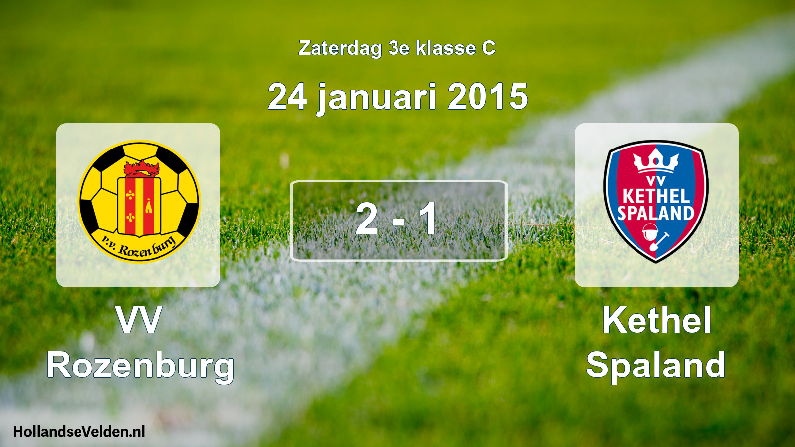 Total number of matches played: VV Rozenburg - Kethel Spaland 2 - 1 (24 January 2015)