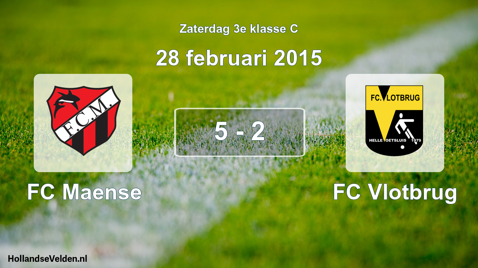 Total number of matches played: FC Maense - FC Vlotbrug 5 - 2 (28 February 2015)