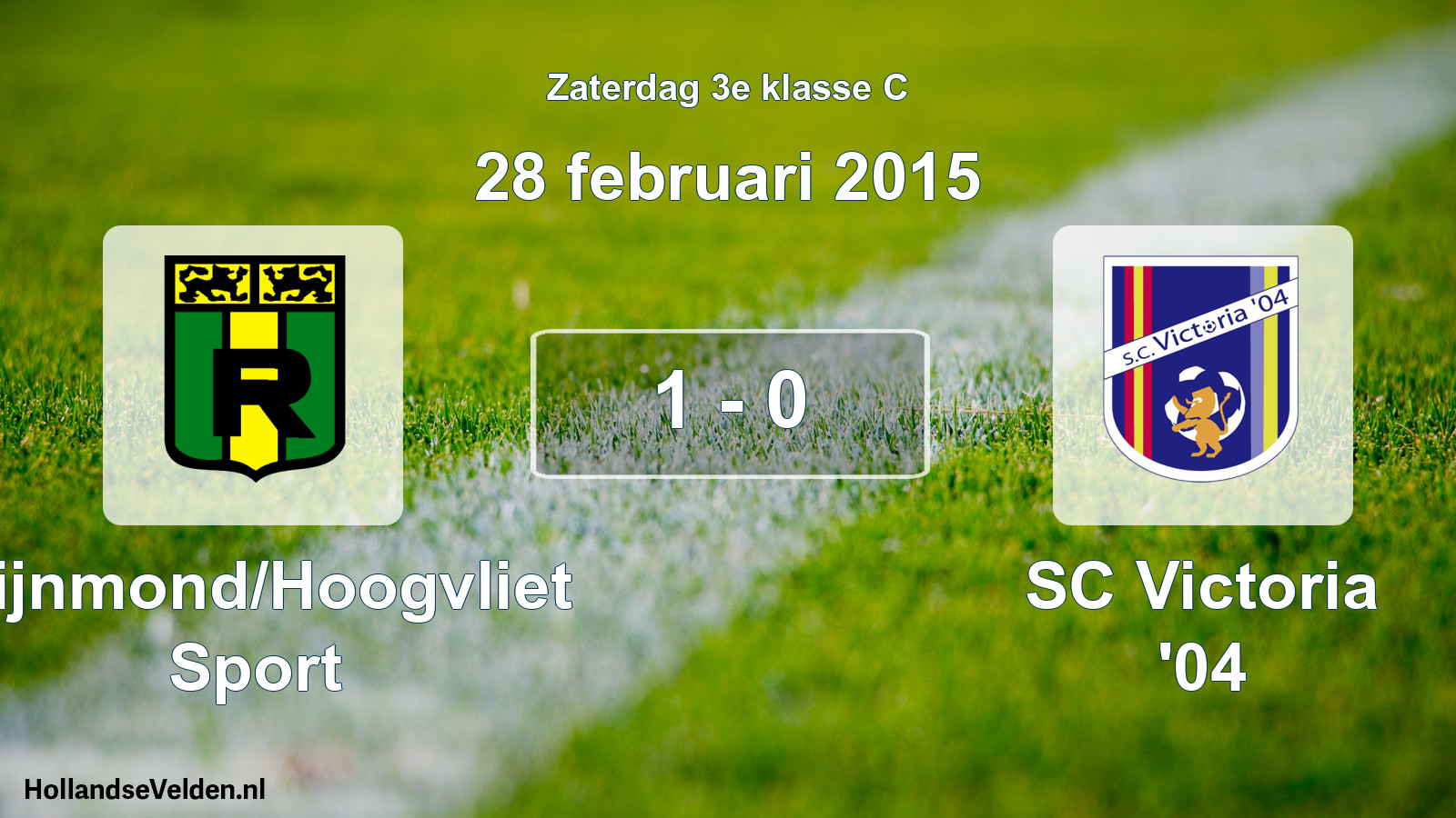 Total number of matches played: Rijnmond/Hoogvliet Sport - SC Victoria '04 1 - 0 (28 February 2015)