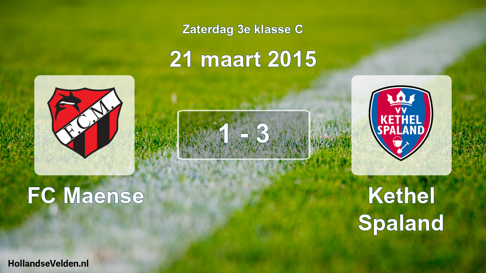 Total number of matches played: FC Maense - Kethel Spaland 1 - 3 (21 March 2015)