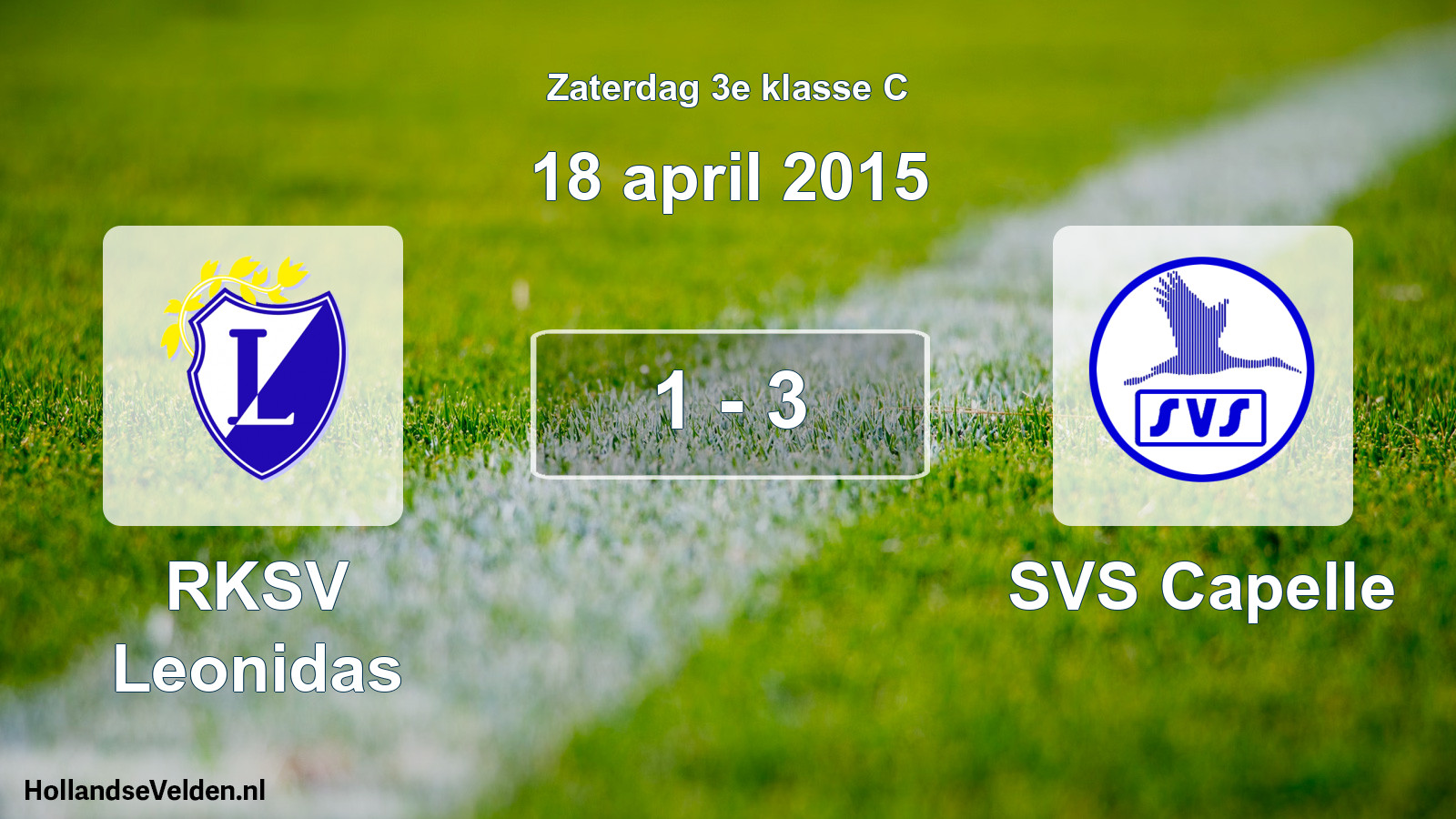 Total number of matches played: RKSV Leonidas - SVS Capelle 1 - 3 (18 April 2015)