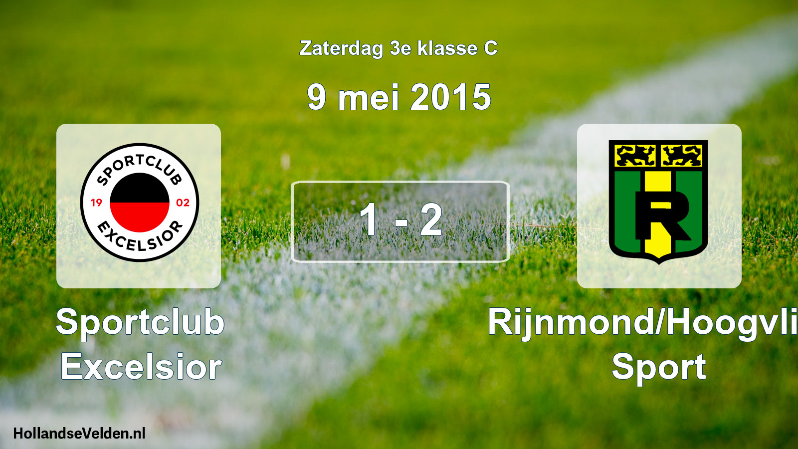 Total number of matches played: Sportclub Excelsior - Rijnmond/Hoogvliet Sport 1 - 2 (9 May 2015)