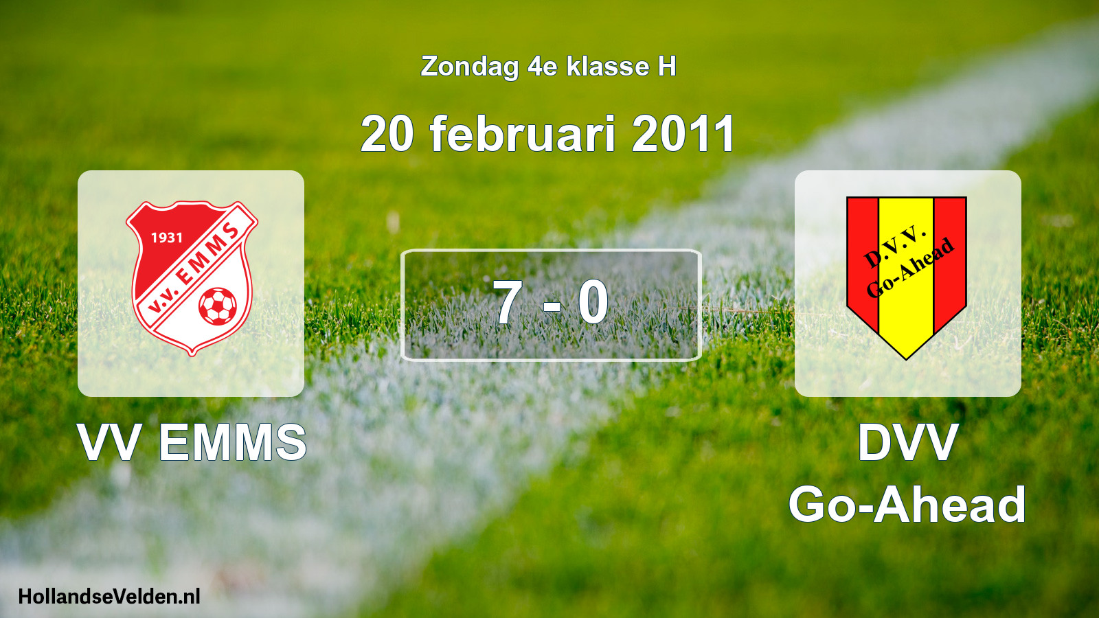 Total number of matches played: VV EMMS - DVV Go-Ahead 7 - 0 (20 February 2011)