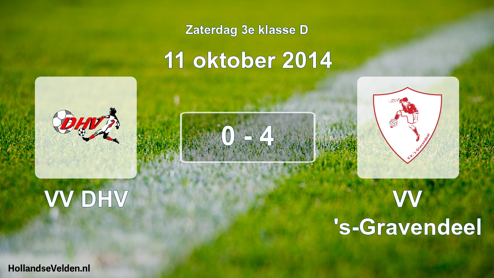 Total number of matches played: VV DHV - VV 's-Gravendeel 0 - 4 (11 October 2014)