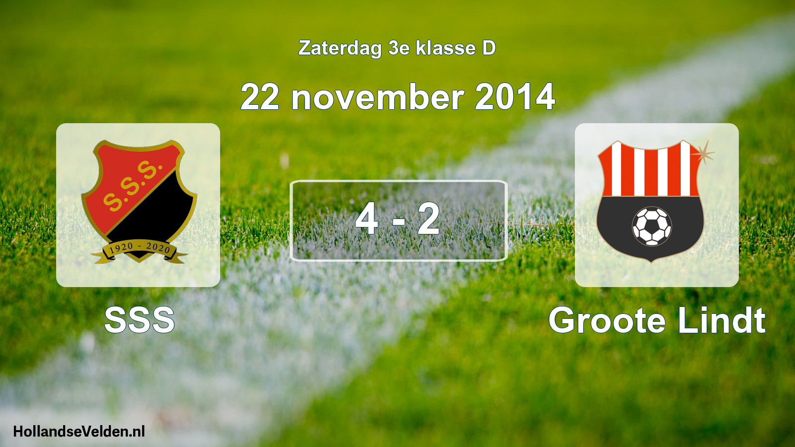 Total number of matches played: SSS - Groote Lindt 4 - 2 (22 November 2014)