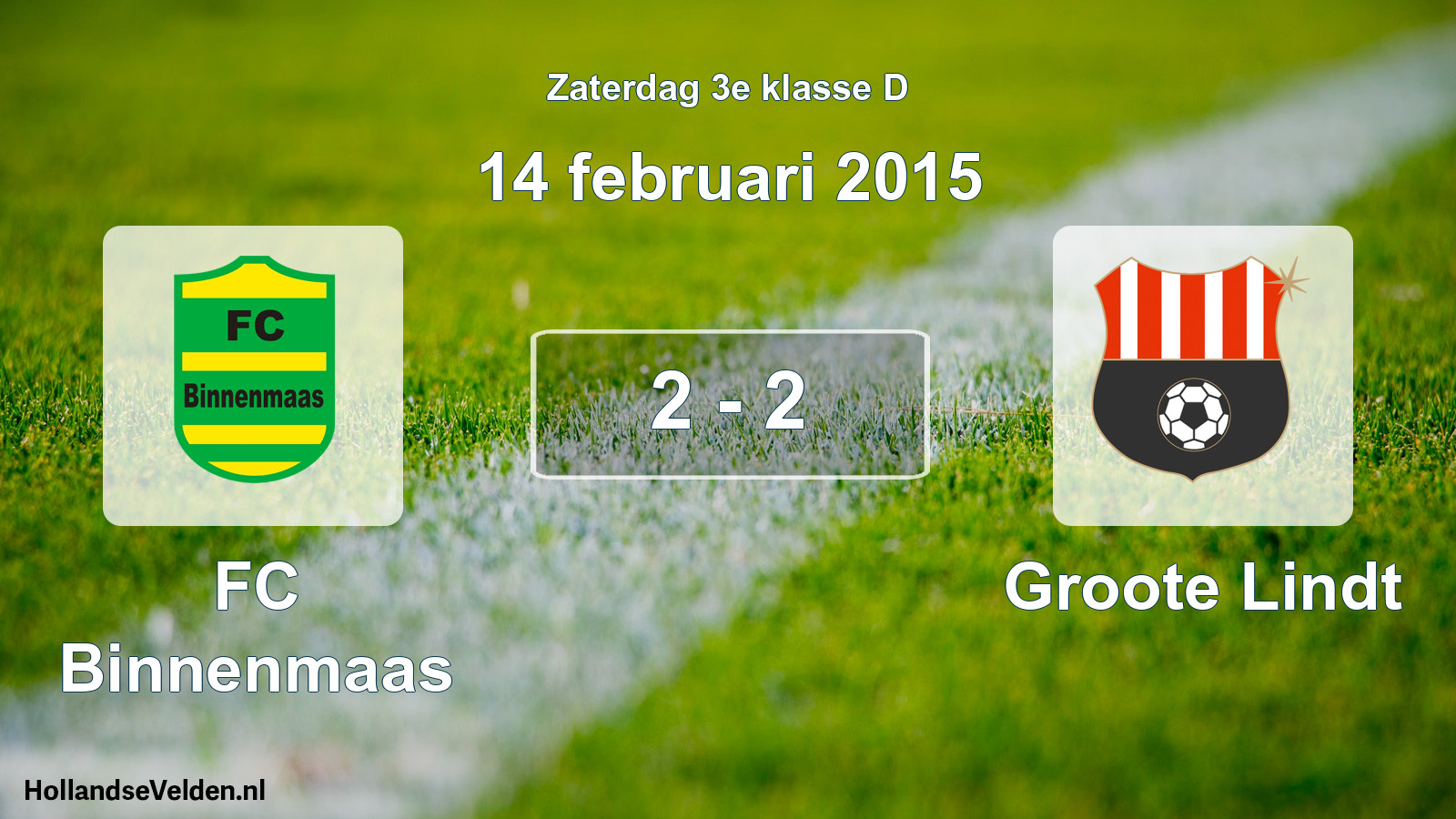 Total number of matches played: FC Binnenmaas - Groote Lindt 2 - 2 (14 February 2015)