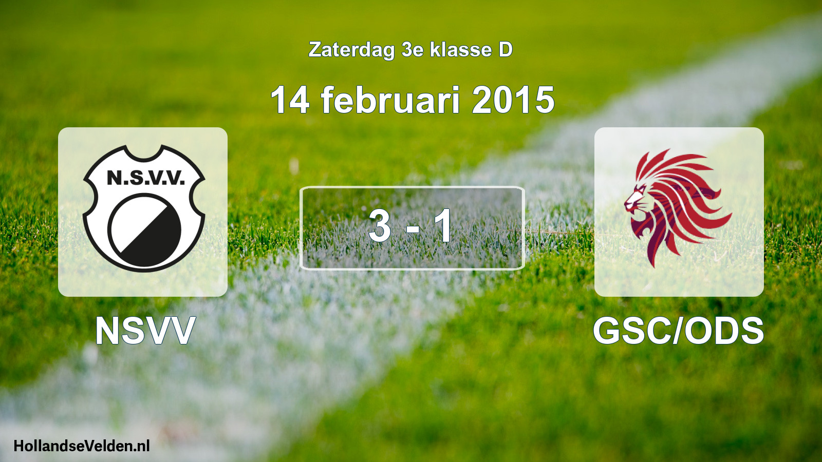 Total number of matches played: NSVV - GSC/ODS 3 - 1 (14 February 2015)