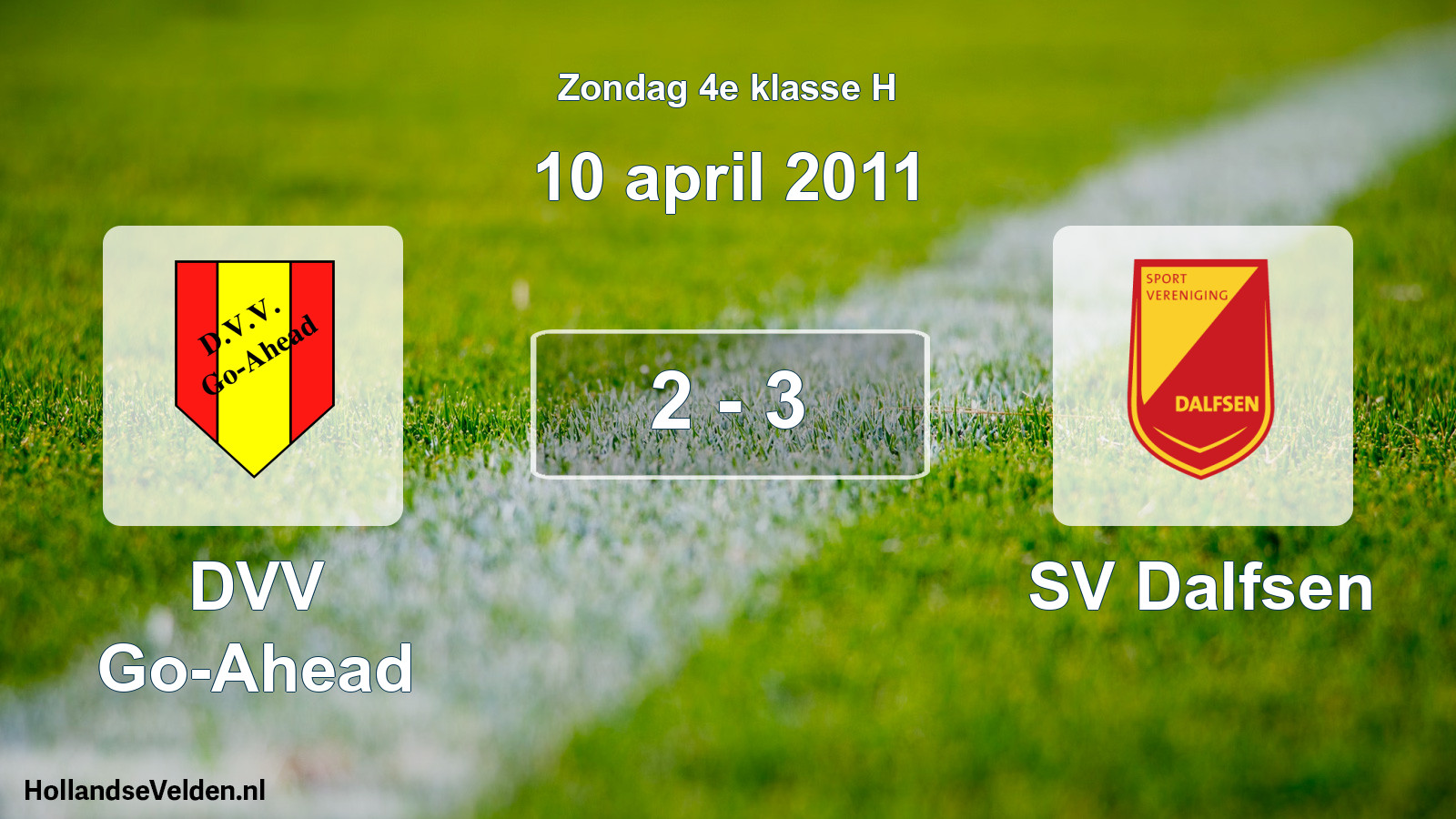 Total number of matches played: DVV Go-Ahead - SV Dalfsen 2 - 3 (10 April 2011)