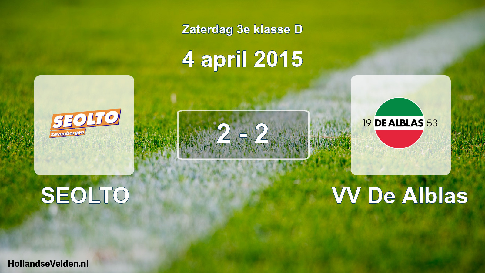 Total number of matches played: SEOLTO - VV De Alblas 2 - 2 (4 April 2015)
