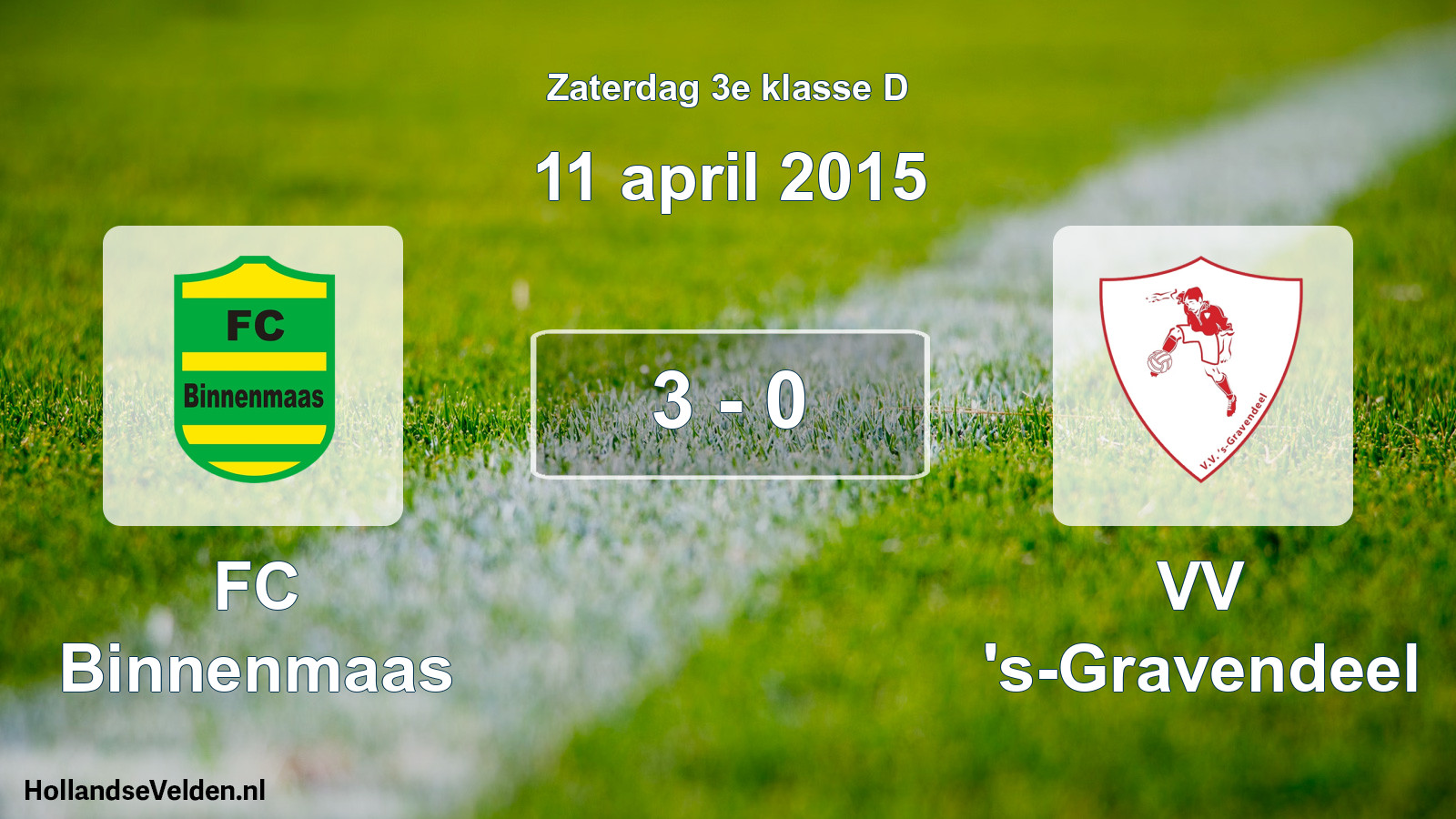 Total number of matches played: FC Binnenmaas - VV 's-Gravendeel 3 - 0 (11 April 2015)