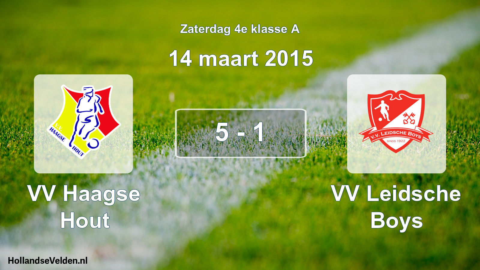 Total number of matches played: VV Haagse Hout - VV Leidsche Boys 5 - 1 (14 March 2015)