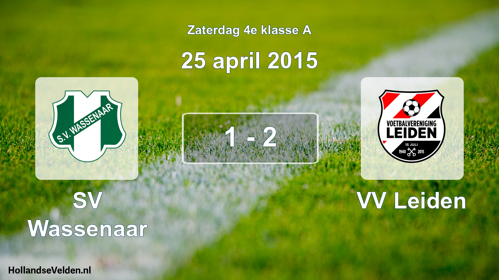 Total number of matches played: SV Wassenaar - VV Leiden 1 - 2 (25 April 2015)