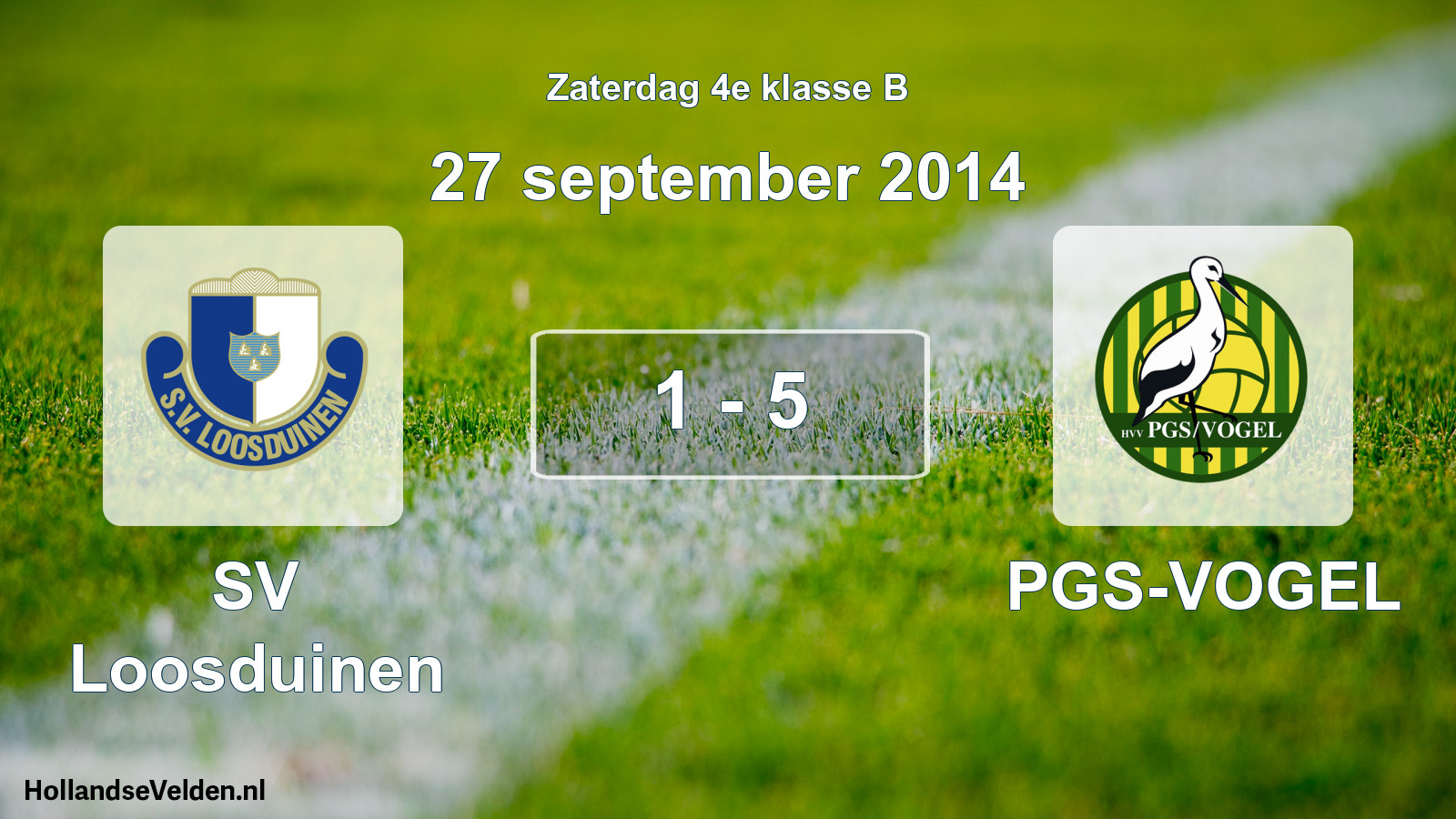 Total number of matches played: SV Loosduinen - PGS-VOGEL 1 - 5 (27 September 2014)