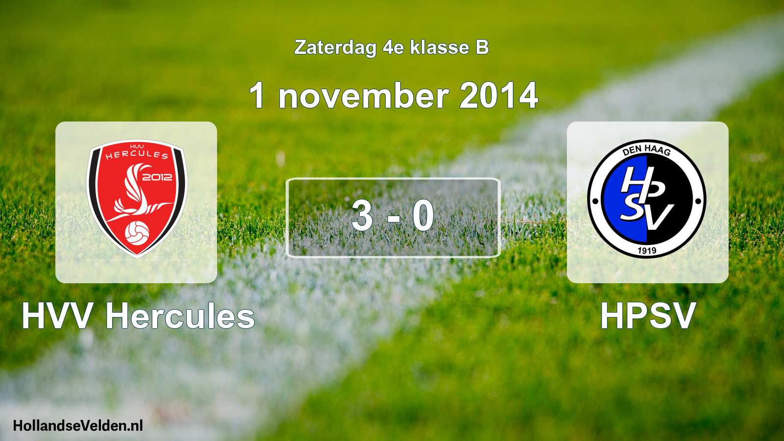 Total number of matches played: HVV Hercules - HPSV 3 - 0 (1 November 2014)