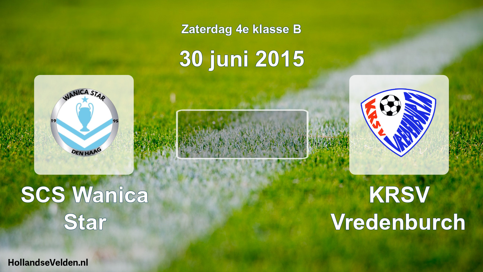 Scheduled Match: SCS Wanica Star - KRSV Vredenburch (30 June 2015)