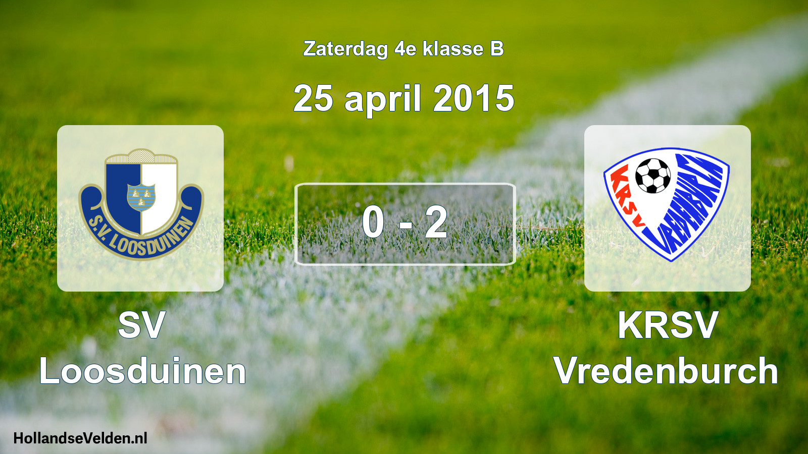 Total number of matches played: SV Loosduinen - KRSV Vredenburch 0 - 2 (25 April 2015)