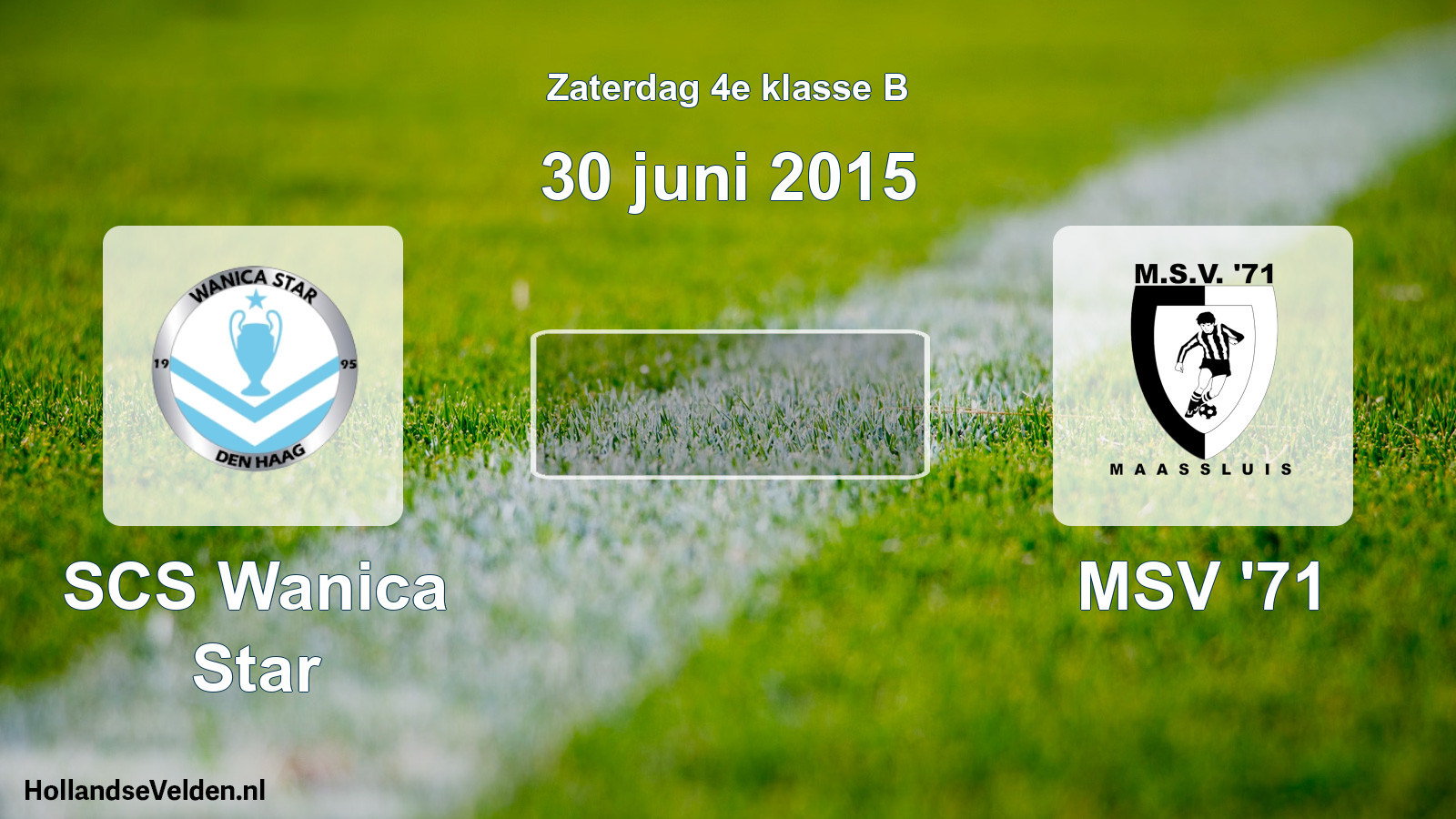 Scheduled Match: SCS Wanica Star - MSV '71 (30 June 2015)