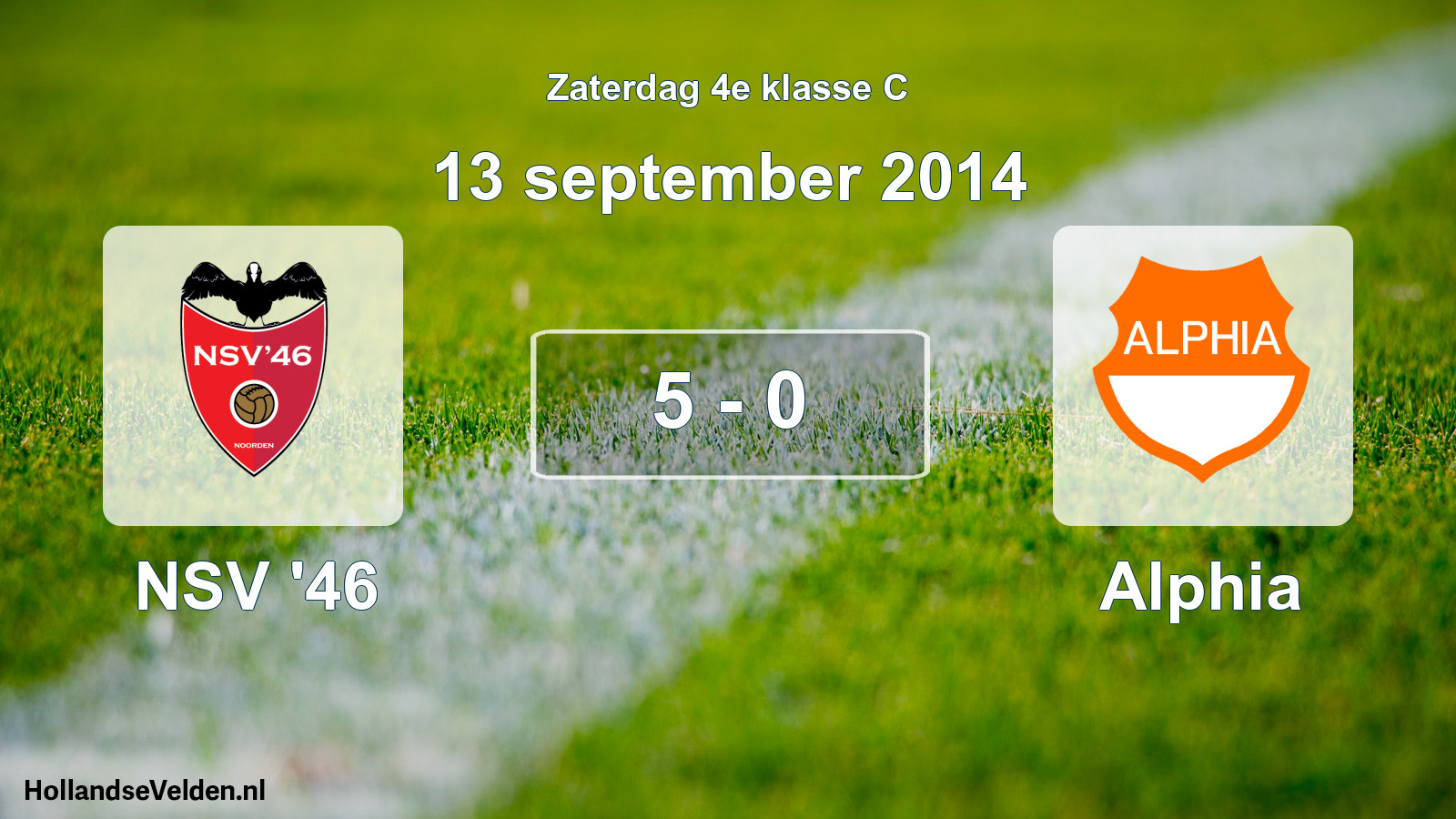 Total number of matches played: NSV '46 - Alphia 5 - 0 (13 September 2014)