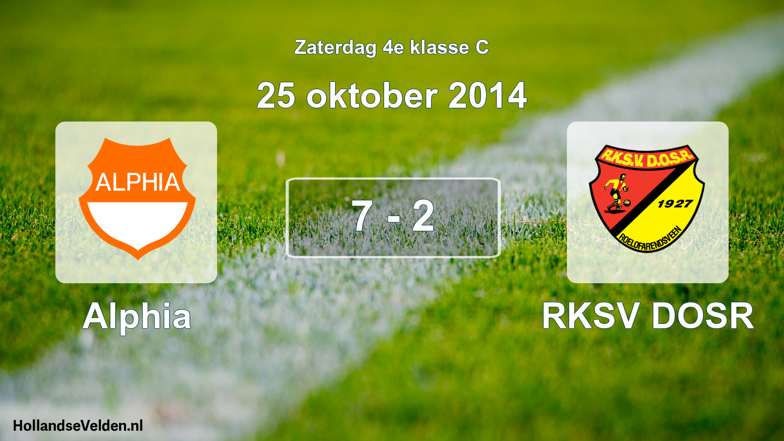 Total number of matches played: Alphia - RKSV DOSR 7 - 2 (25 October 2014)