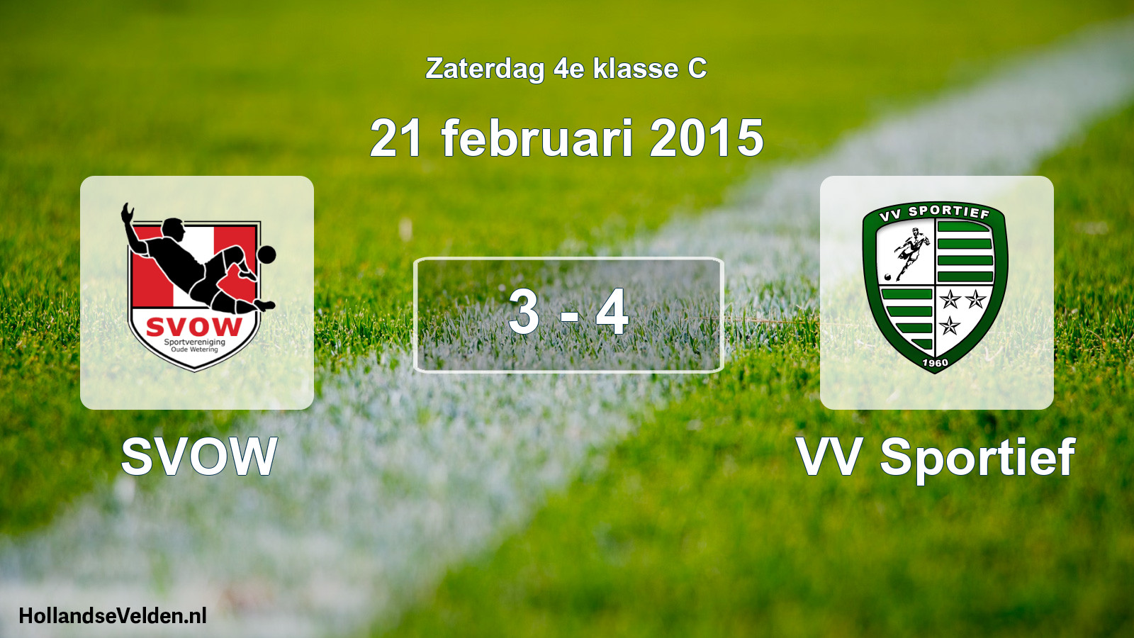 Total number of matches played: SVOW - VV Sportief 3 - 4 (21 February 2015)