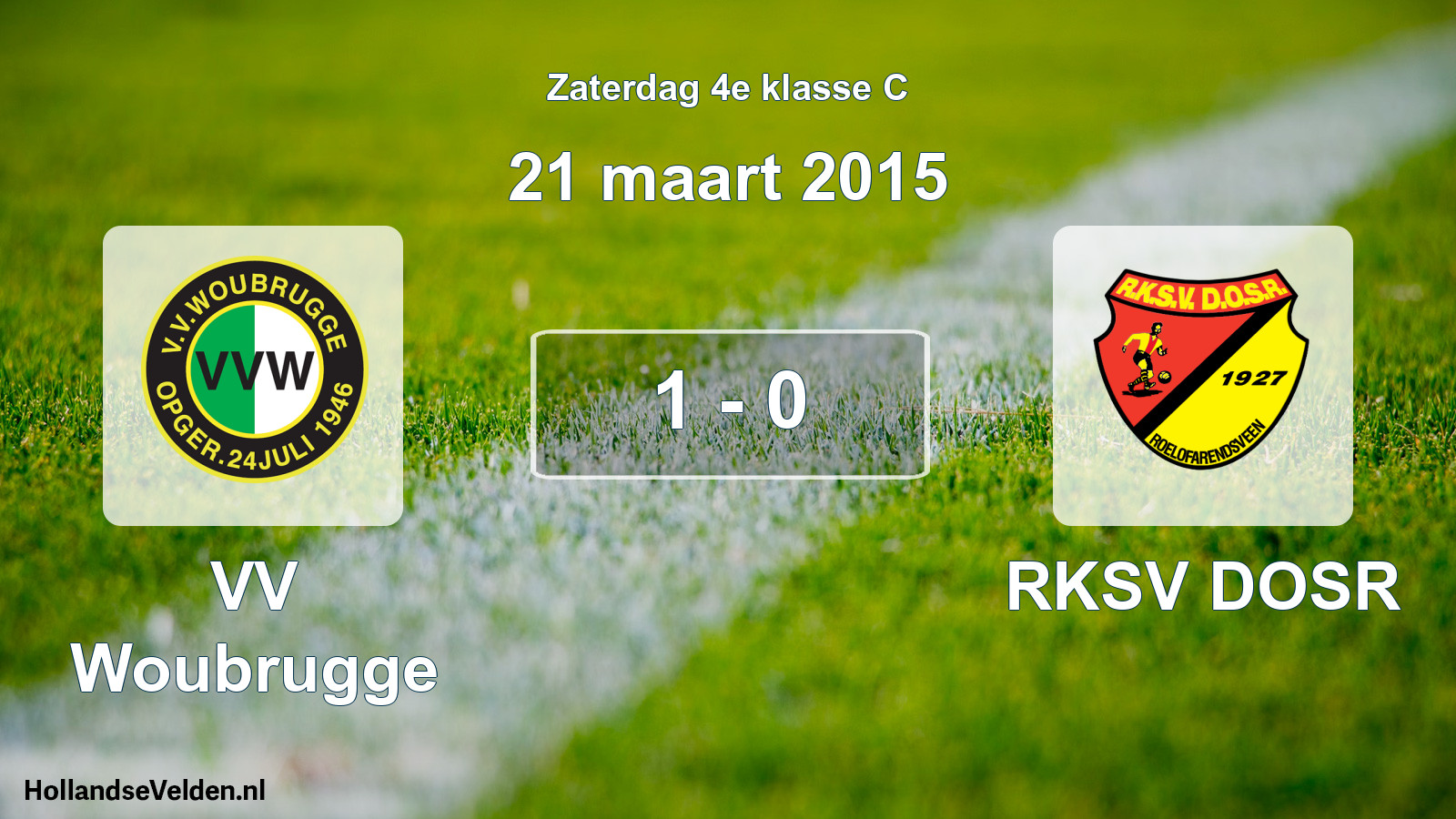 Total number of matches played: VV Woubrugge - RKSV DOSR 1 - 0 (21 March 2015)