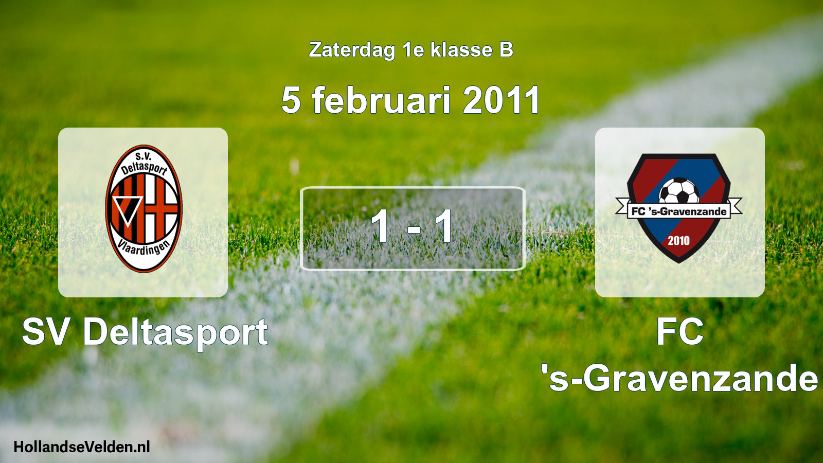 Total number of matches played: SV Deltasport - FC 's-Gravenzande 1 - 1 (5 February 2011)