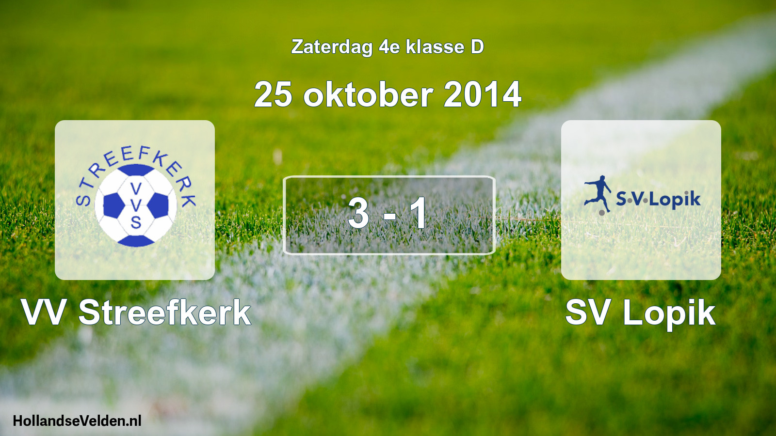 Total number of matches played: VV Streefkerk - SV Lopik 3 - 1 (25 October 2014)