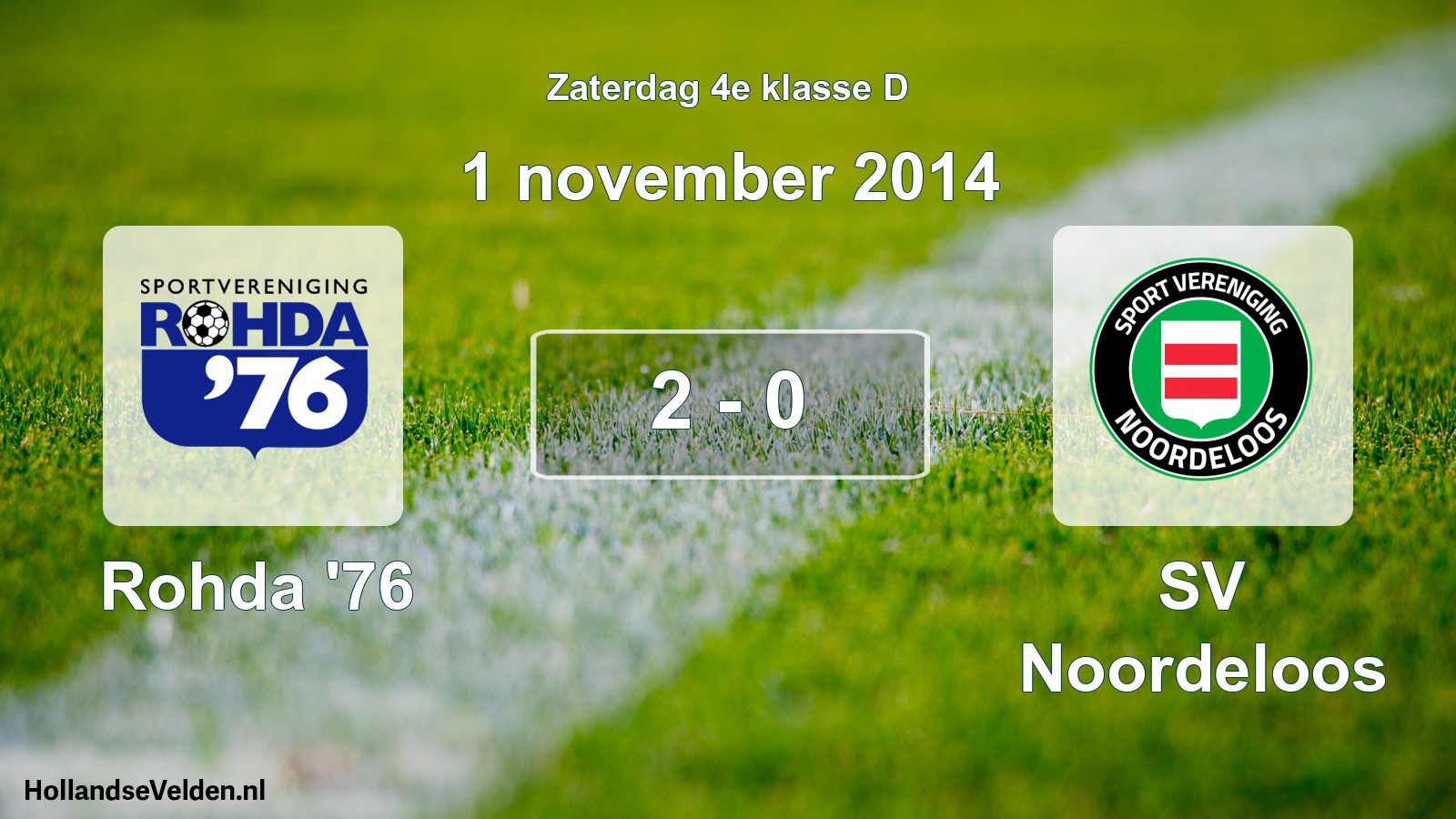 Total number of matches played: Rohda '76 - SV Noordeloos 2 - 0 (1 November 2014)
