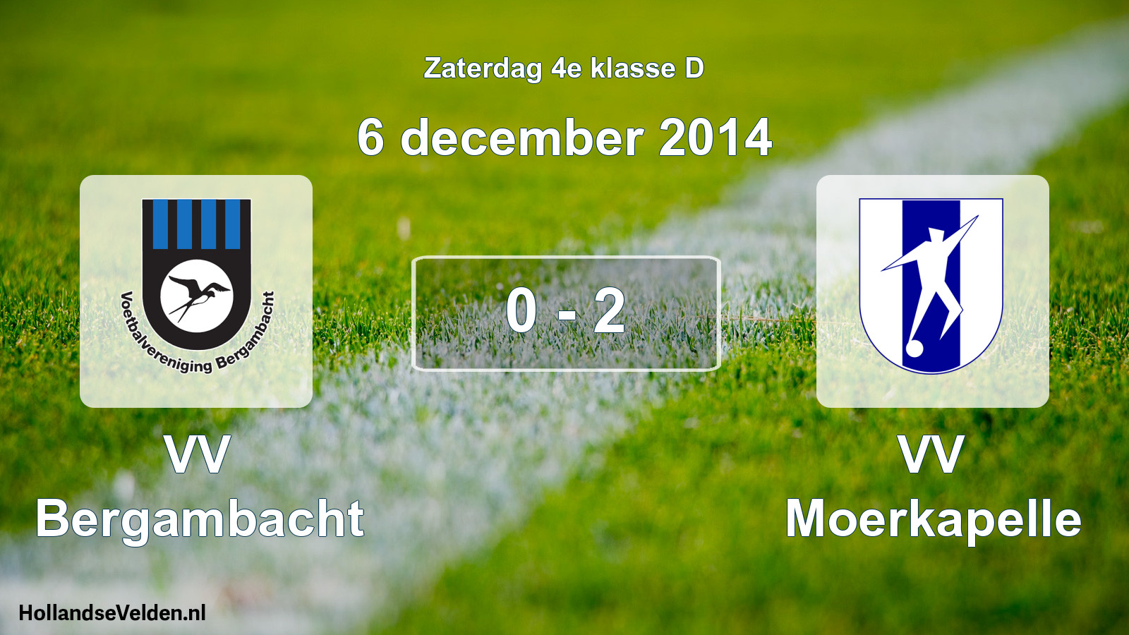 Total number of matches played: VV Bergambacht - VV Moerkapelle 0 - 2 (6 December 2014)