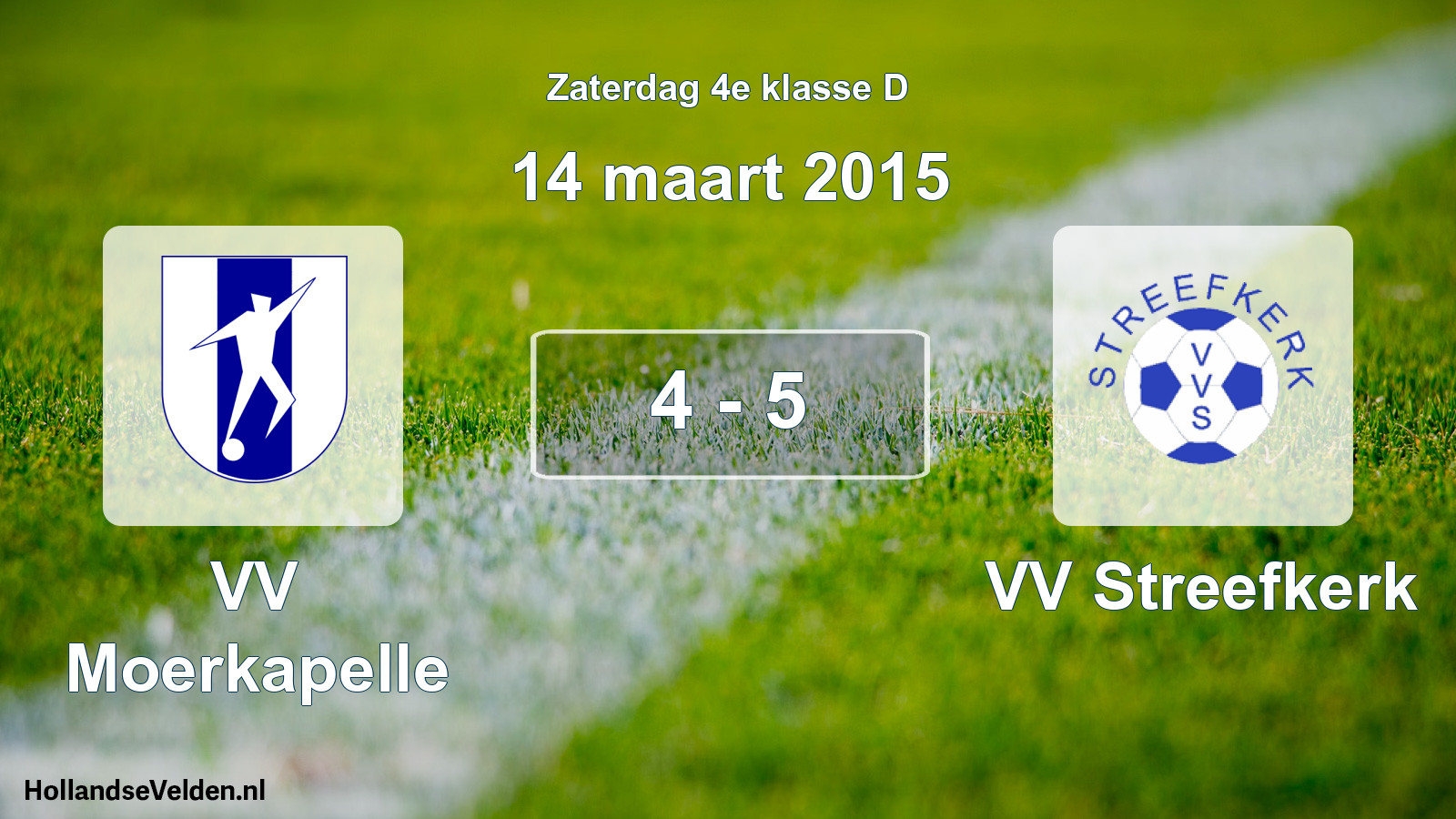 Total number of matches played: VV Moerkapelle - VV Streefkerk 4 - 5 (14 March 2015)