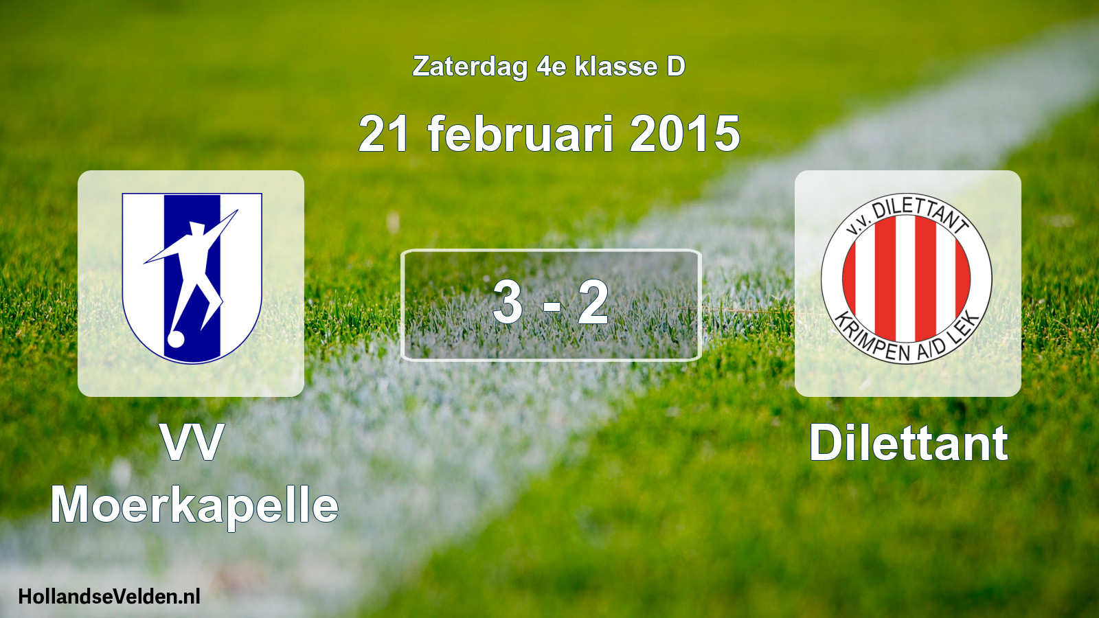 Total number of matches played: VV Moerkapelle - Dilettant 3 - 2 (21 February 2015)