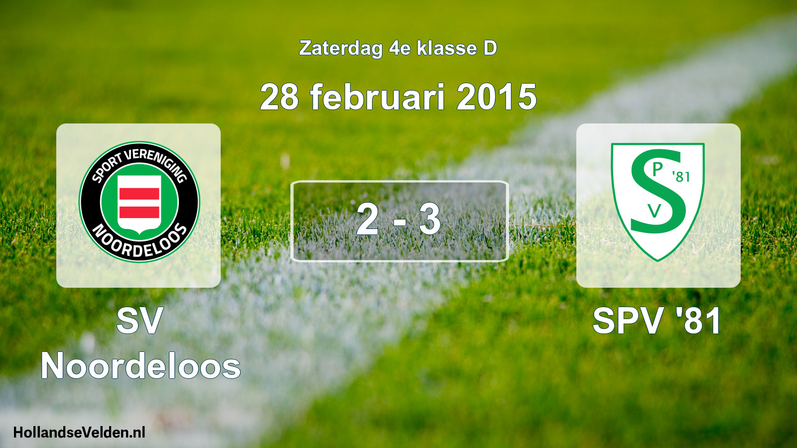 Total number of matches played: SV Noordeloos - SPV '81 2 - 3 (28 February 2015)