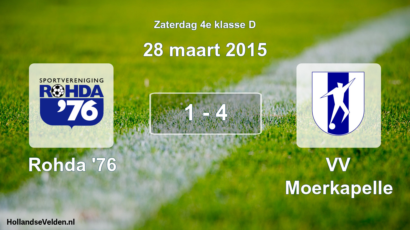 Total number of matches played: Rohda '76 - VV Moerkapelle 1 - 4 (28 March 2015)