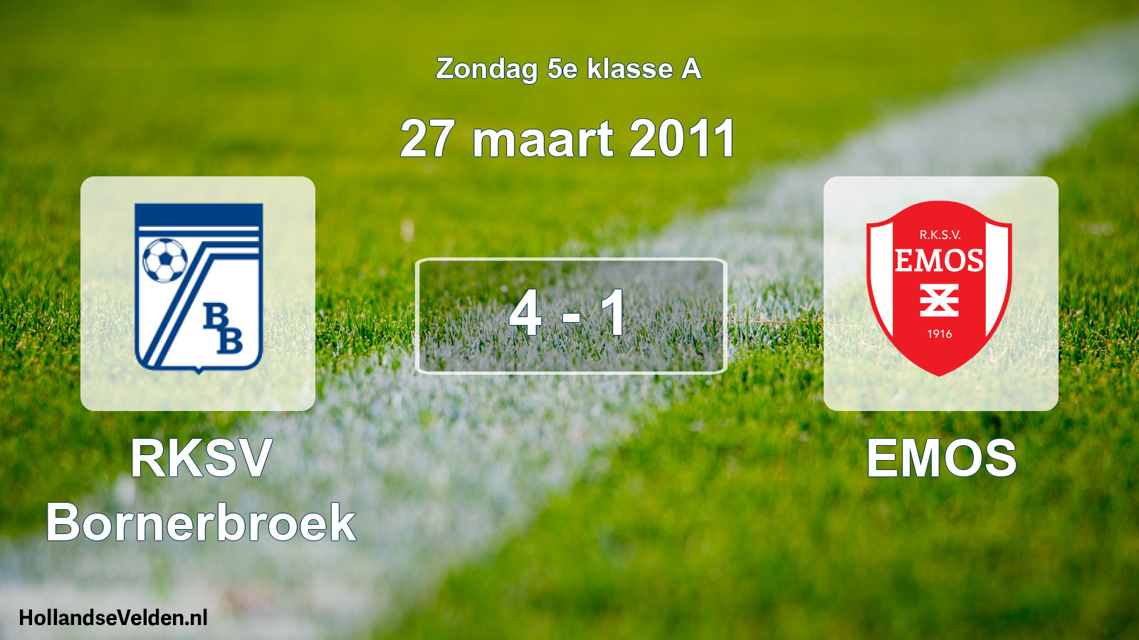 Total number of matches played: RKSV Bornerbroek - EMOS 4 - 1 (27 March 2011)