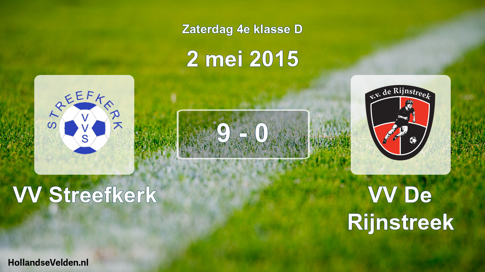 Total number of matches played: VV Streefkerk - VV De Rijnstreek 9 - 0 (2 May 2015)