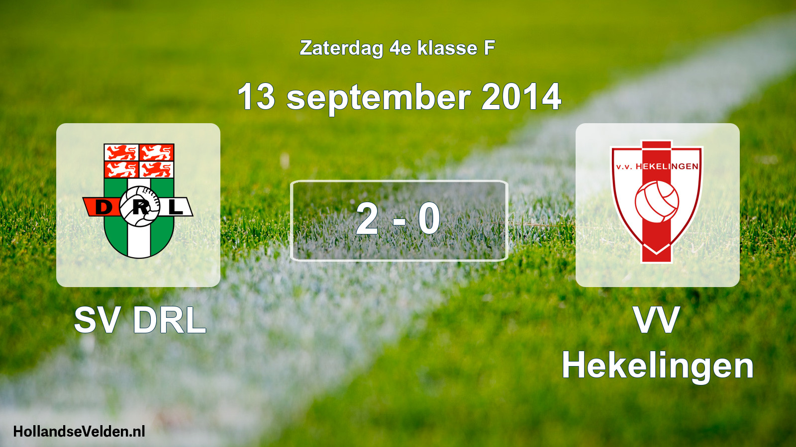 Total number of matches played: SV DRL - VV Hekelingen 2 - 0 (13 September 2014)