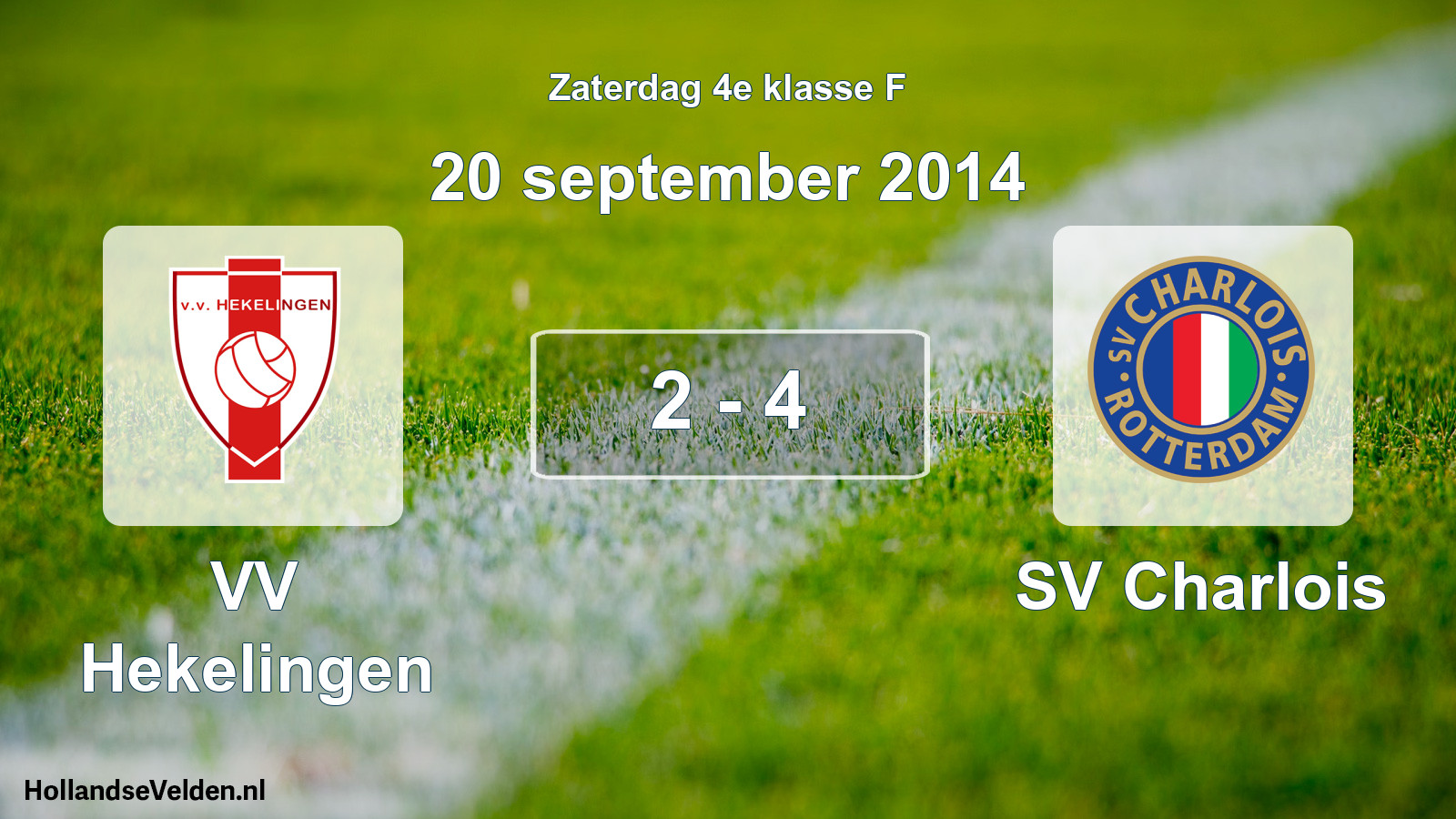 Total number of matches played: VV Hekelingen - SV Charlois 2 - 4 (20 September 2014)