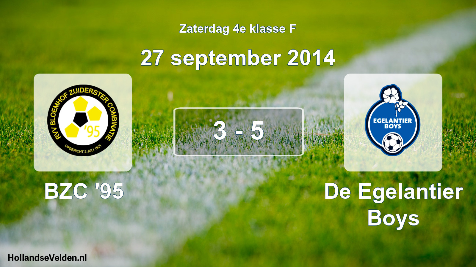Total number of matches played: BZC '95 - De Egelantier Boys 3 - 5 (27 September 2014)