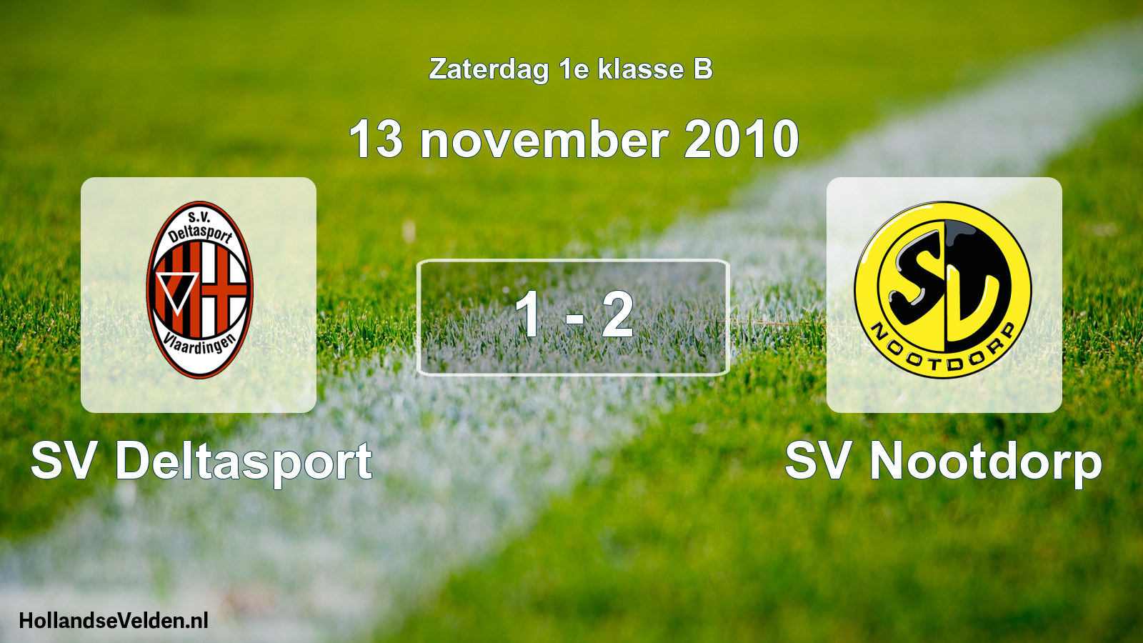 Total number of matches played: SV Deltasport - SV Nootdorp 1 - 2 (13 November 2010)