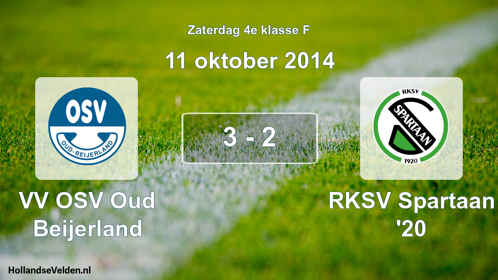 Total number of matches played: VV OSV Oud Beijerland - RKSV Spartaan '20 3 - 2 (11 October 2014)