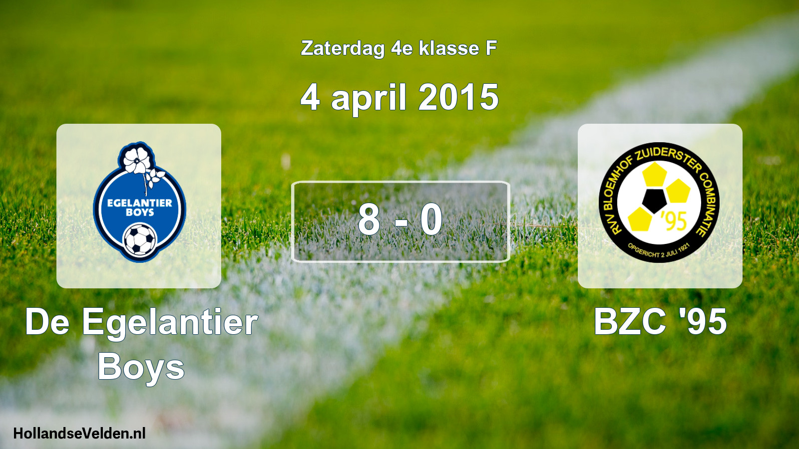 Total number of matches played: De Egelantier Boys - BZC '95 8 - 0 (4 April 2015)